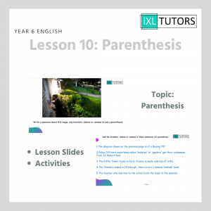 Year 6 English, Lesson 10: Parenthesis (Download)