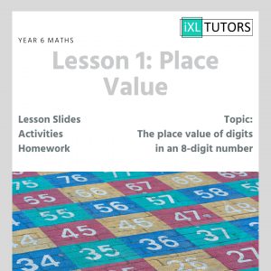 Year 6 Maths, Lesson 1: Place Value (Download)